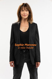 Sophie Marceau, à voix haute