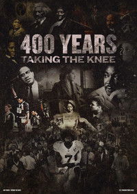 Imagem do Filme 400 Years Taking the Knee