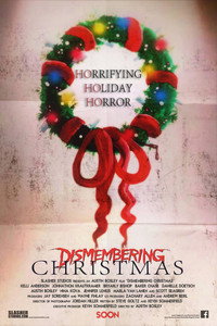 Постер фильма «Dismembering Christmas (2015)» — (19 из 31)