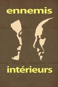 Ennemis Intérieurs (2016)