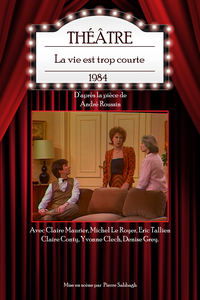 La vie est trop courte (1984)