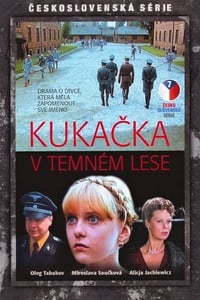 Kukačka v temném lese (1985)