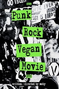 Punk Rock Vegan Movie - 2023