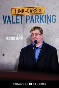 Chad Thornsberry: Junk-Cars & Valet Parking Poster