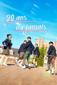 20 ans ou jamais (2023)