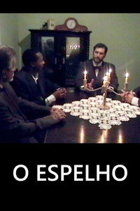 O Espelho (2008) poster