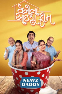 Vanilla Ice Cream (2024) Gujarati WEB-DL Full Movie 480p [450MB] | 720p [1.2GB] | 1080p [2.5GB]