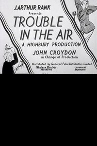 Trouble in the Air (1948)