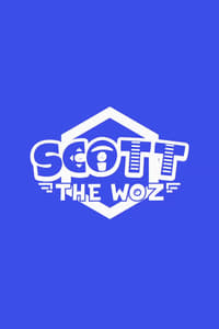 tv show poster Scott+the+Woz 2021