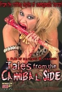 Tales from the Cannibal Side (1998)