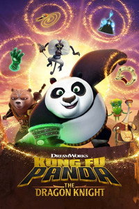 Постер мультсериала «Кунг-фу Панда: Рыцарь дракона (2022-2023)» — (11 из 49)