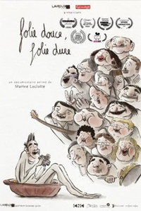 Постер мультфильма «Folie douce, folie dure (2020)» — (2 из 3)
