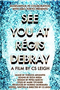 See You at Régis Debray (2005)