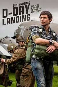 Guy Martin's D-Day Landing (2019)