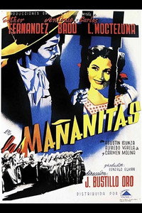 Постер к фильму Las mañanitas (1948)