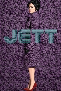 copertina serie tv Jett+-+Professione+ladra 2019