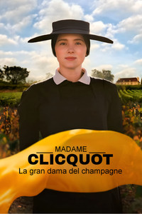 poster_Madame Clicquot, la gran dama del champagne