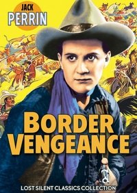 Border Vengeance (1925)