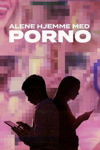 Alene hjemme med porno