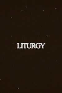 Imagem do Filme Liturgy