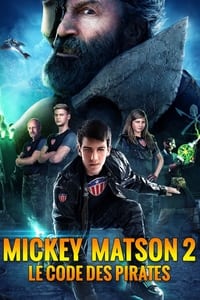 Mickey Matson 2 : Le Code des pirates (2014)