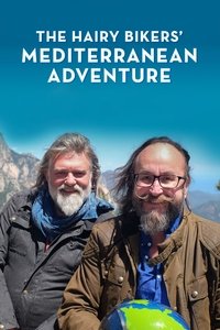 The Hairy Bikers' Mediterranean Adventure - Season 1