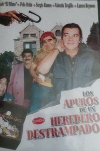 Poster de Los apuros de un heredero destrampado