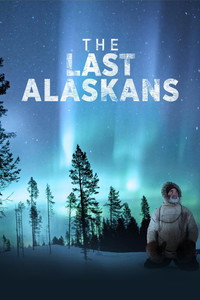 Постер сериала «Последние жители Аляски (2015)» — (3 из 13)