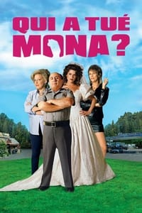 Qui a Tué Mona ? (2000)