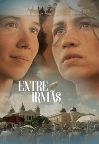 Poster de Entre Irmãs
