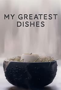 copertina serie tv My+Greatest+Dishes 2019