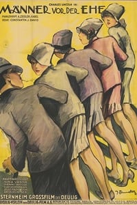 Männer vor der Ehe (1927)