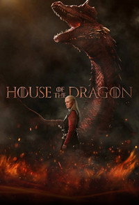 Постер сериала «Дом, который построили Драконы (2022)» — (45 из 268)