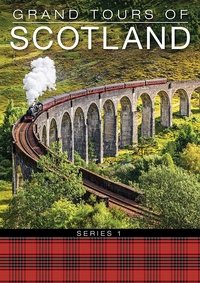 Watch Grand Tours of Scotland - Season 1 123Movies
