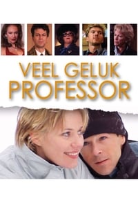 Veel Geluk, Professor! (2001)