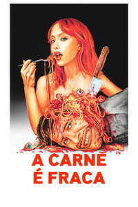 Imagem do Filme A Carne é Fraca