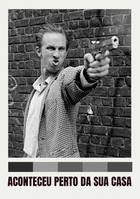Imagem do Filme Aconteceu Perto da Sua Casa