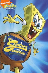 SpongeBob SquarePants: To SquarePants or Not to SquarePants (2009) poster