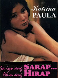 Постер фильма «Sa iyo ang sarap, akin ang hirap (1999)» — (2 из 2)