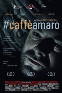 Caffè amaro (2017)