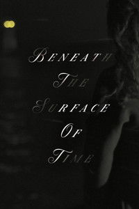 Poster de Beneath The Surface Of Time