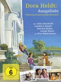 Dora Heldt: Ausgeliebt (2013)