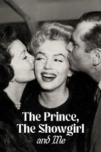 The Prince, The Showgirl and Me