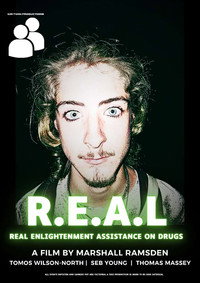 R.E.A.L - Real Enlightenment Assistant on Drugs (2026) poster