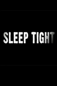 Sleep Tight