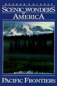Scenic Wonders of America: Pacific Frontiers (1991)
