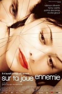 Sur ta joue ennemie (2008)