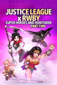 Justice League x RWBY: Super Heroes & Huntsmen, Part Two - 2023