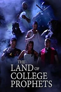 Poster de The Land of College Prophets