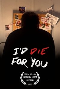 Poster de I'd Die For You